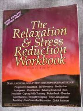 The Relaxation & Stress Reduction Workbook 4th Edition Martha Davis Paperback